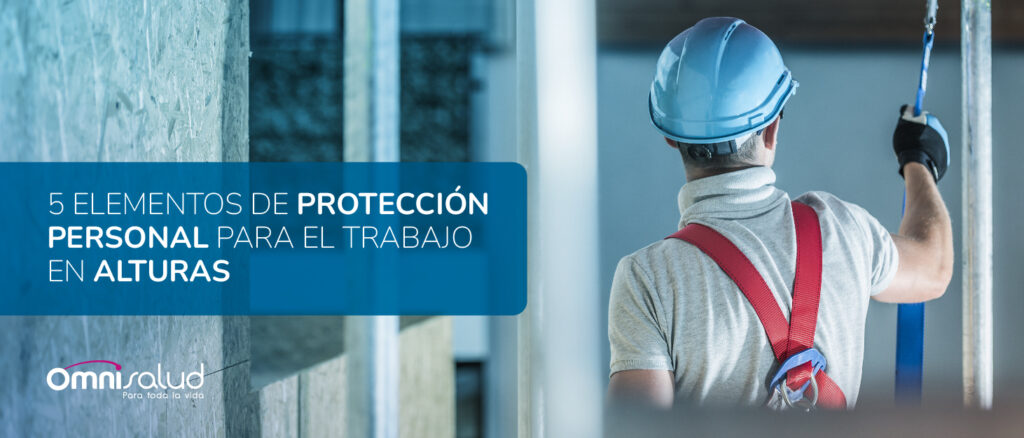 5 elementos de proteccion personal trabajo en alturas
