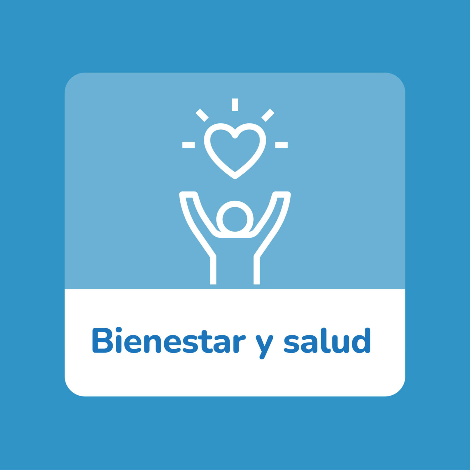 Bienestar y salud