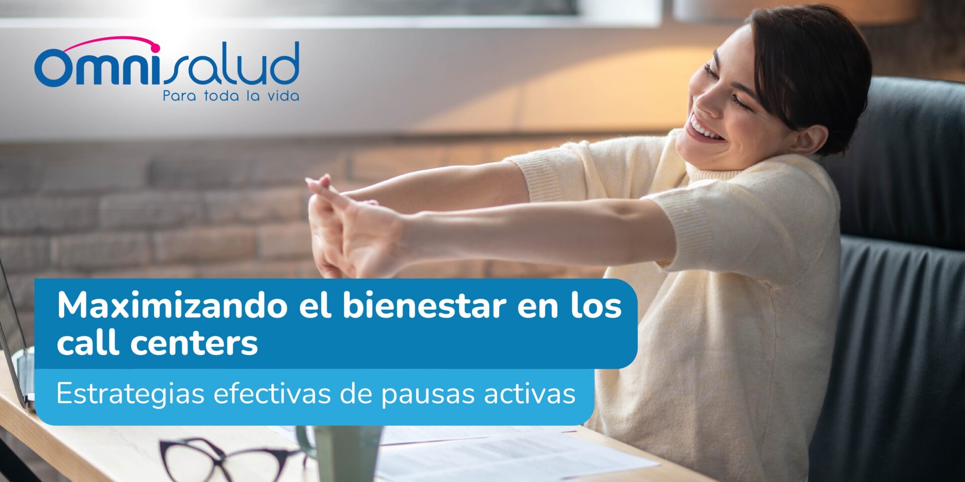 Maximizando el bienestar en los call centers con pausas activas