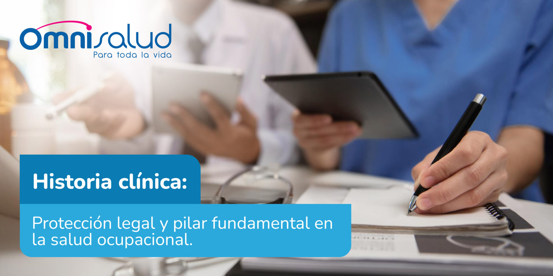 Historia clinica proteccion legal y pilar de la salud ocupacional