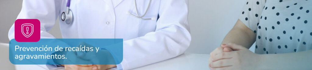 Prevención de caídas o agravamientos