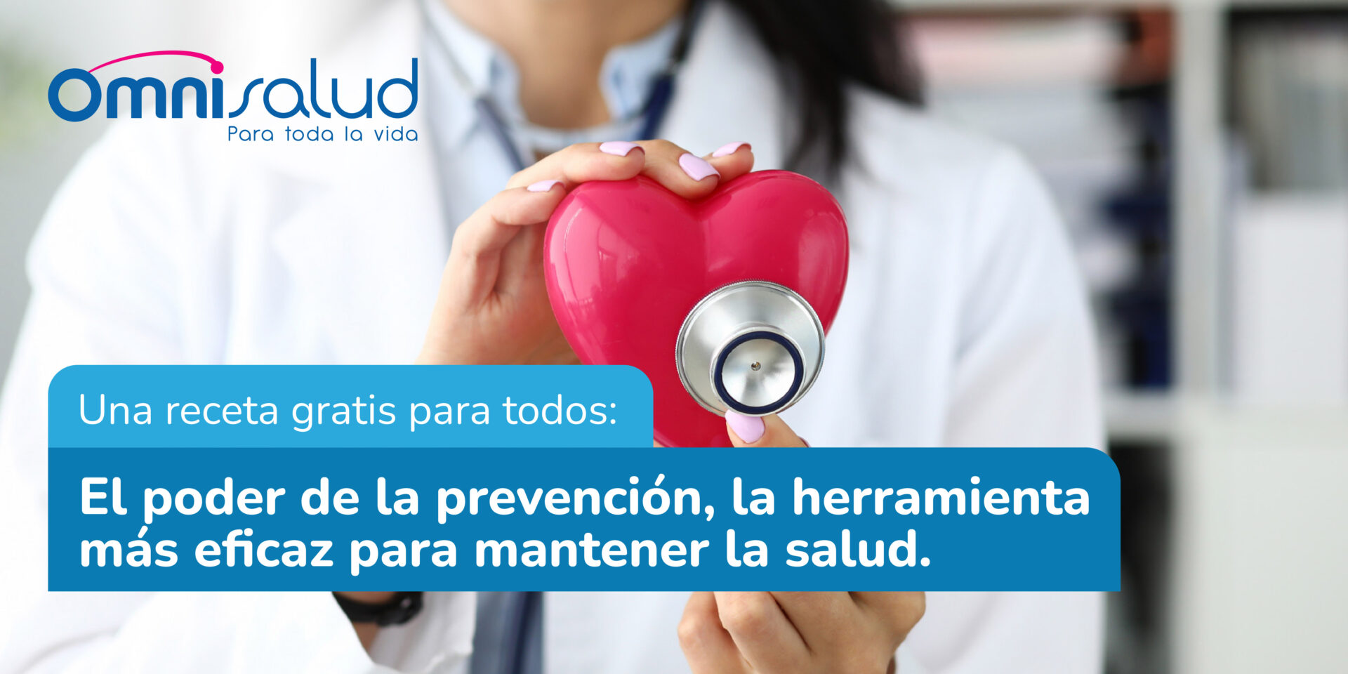 El poder de la prevención para mantener la salud